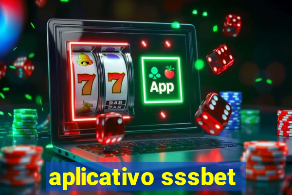 aplicativo sssbet